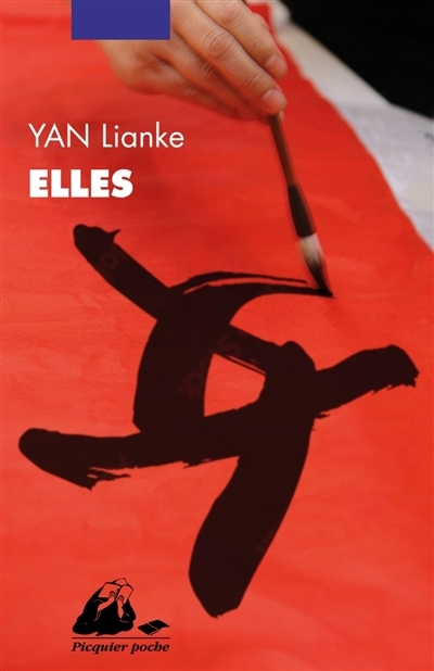 Elles | Yan, Lianke (Auteur)
