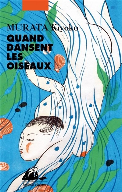 Quand dansent les oiseaux | Murata, Kiyoko (Auteur)