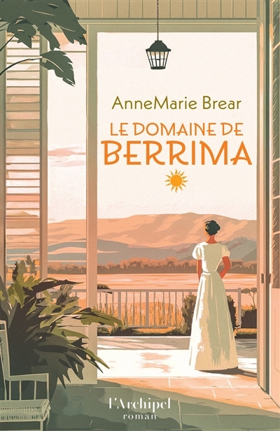 Le domaine de Berrima | Brear, AnneMarie (Auteur)