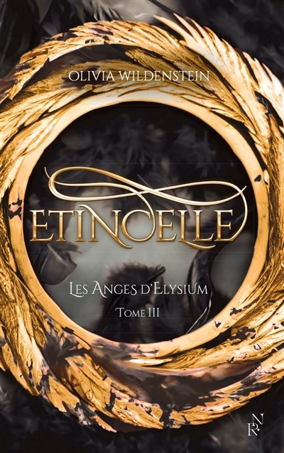NUM - Les Anges d'Elysium T.03 - Étincelle (EPUB) | Olivia Wildenstein
