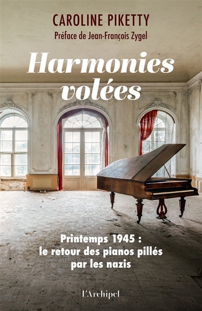 Harmonies volées | Piketty, Caroline