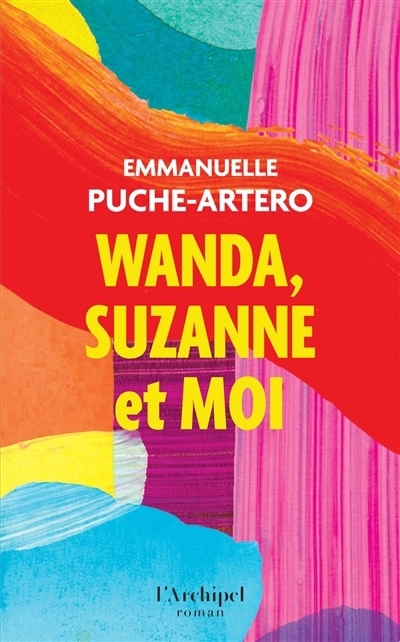 Wanda, Suzanne et moi | Puche-Artero, Emmanuelle