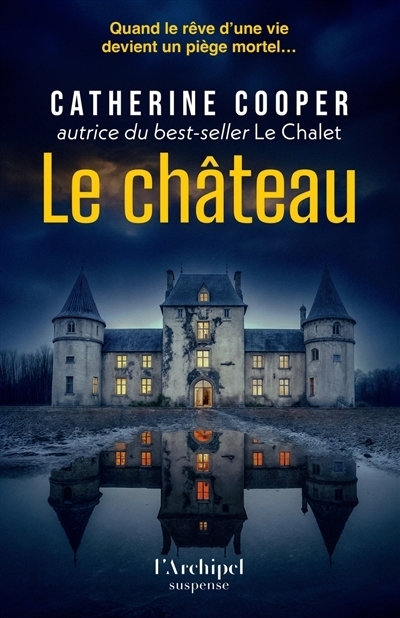 Le château | Cooper, Catherine