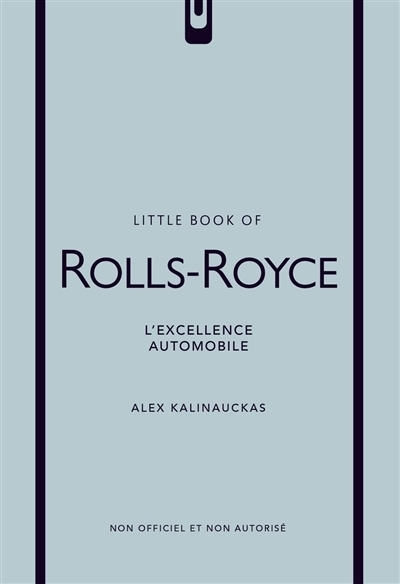 Little book of Rolls-Royce | Kalinauckas, Alex