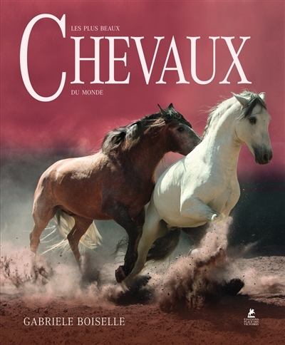 plus beaux chevaux du monde (Les) | 