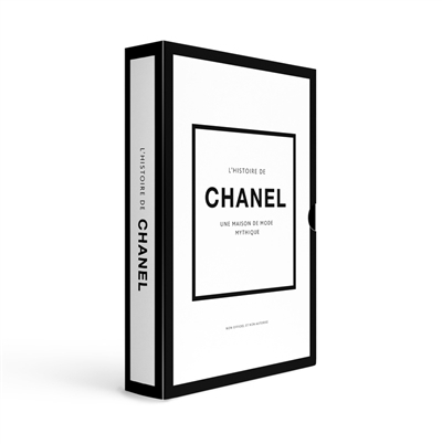 L'histoire de Chanel : une maison de mode mythique | Baxter-Wright, Emma