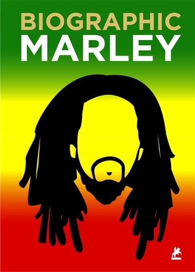 Biographic Marley | Flavel, Liz (Auteur) | Carr, Matt (Illustrateur)