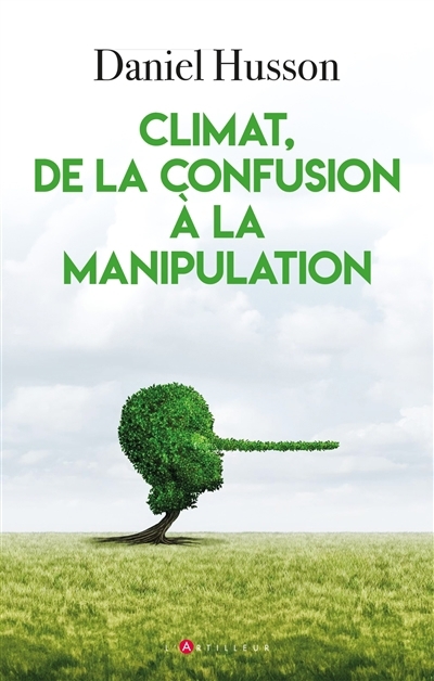 Climat, de la confusion à la manipulation | Husson, Daniel