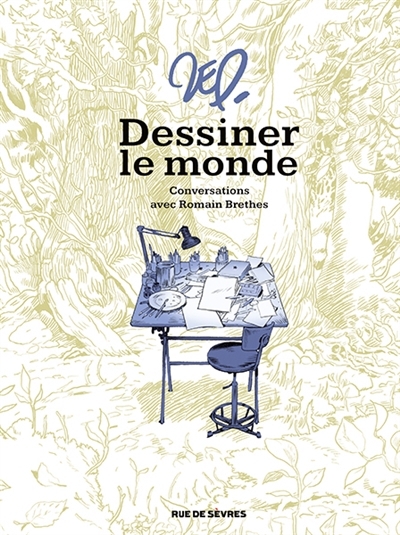 Dessiner le monde : conversations avec Romain Brethes | Zep