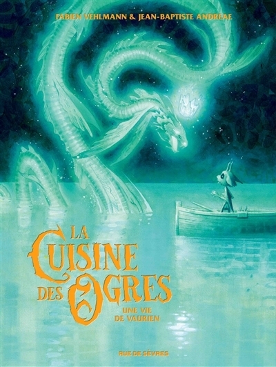 La cuisine des ogres T.02 - Une vie de vaurien | Vehlmann, Fabien (Auteur) | Andreae, Jean-Baptiste (Illustrateur)