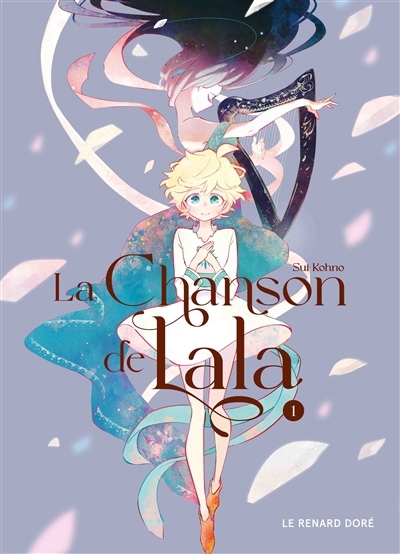 La chanson de Lala T.01 | Kohno, Sui (Auteur)