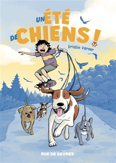 Un été de chiens ! | Varner, Kristin