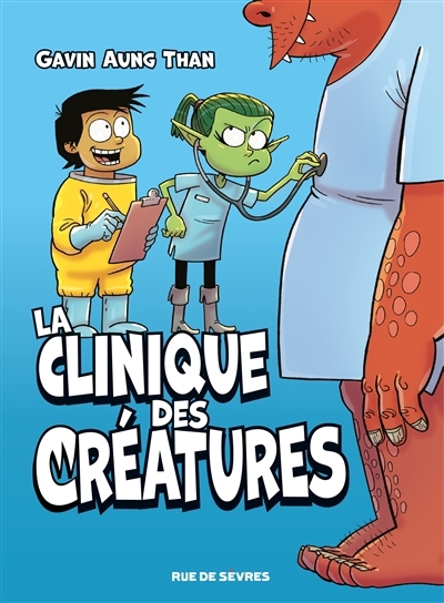 clinique des créatures (La) | Than, Gavin Aung