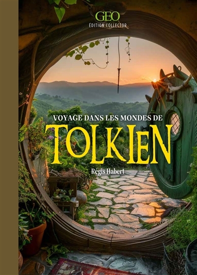 Voyages dans les mondes de Tolkien | Habert, Régis 