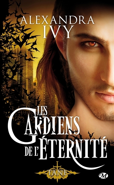 Les gardiens de l'éternité T.07 - Tane | Ivy, Alexandra