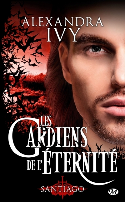 Les gardiens de l'éternité T.10 - Santiago | Ivy, Alexandra