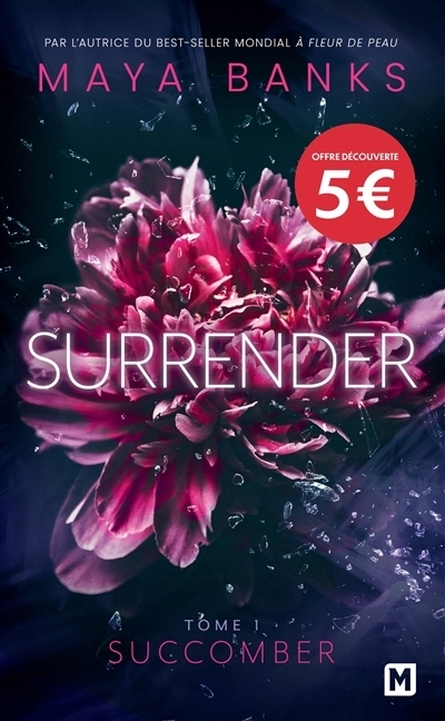 Surrender T.01 - Succomber | Banks, Maya