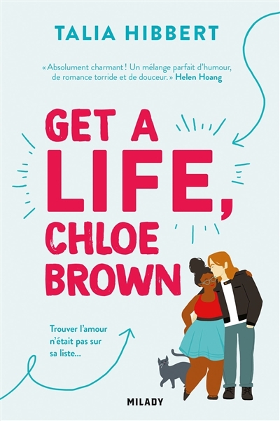 Get a life, Chloe Brown | Hibbert, Talia