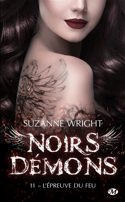 Noirs démons, T.11 - L'épreuve du feu | Wright, Suzanne (Auteur)