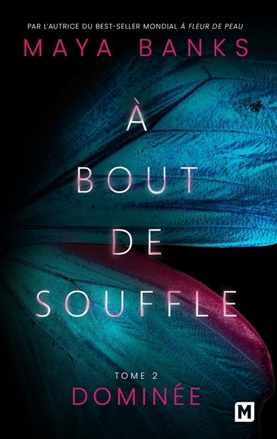 À bout de souffle T.02 - Dominée | Banks, Maya