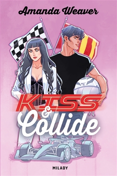 Racing hearts T.02 - Kiss & collide | Weaver, Amanda