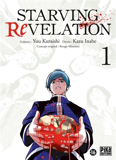 Starving revelation T.01 | Kuraishi, Yu (Auteur) | Inabe, Kazu (Illustrateur)