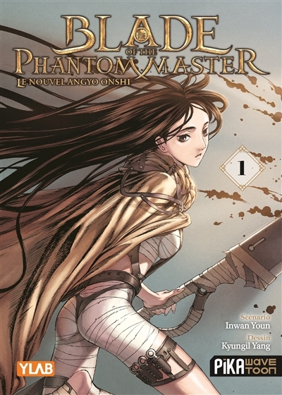 Blade of the phantom master : le nouvel Angyo Onshi T.01 | Youn, In-Wan (Auteur) | Yang, Kyung-Il (Illustrateur)