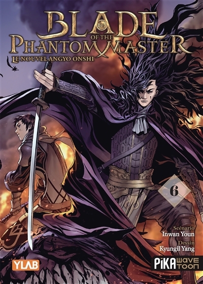 Blade of the phantom master : le nouvel Angyo Onshi T.06 | Youn, In-Wan (Auteur) | Yang, Kyung-Il (Illustrateur)