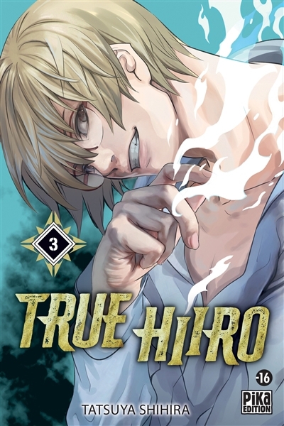 True Hiiro T.03 | Shihira, Tatsuya (Auteur)