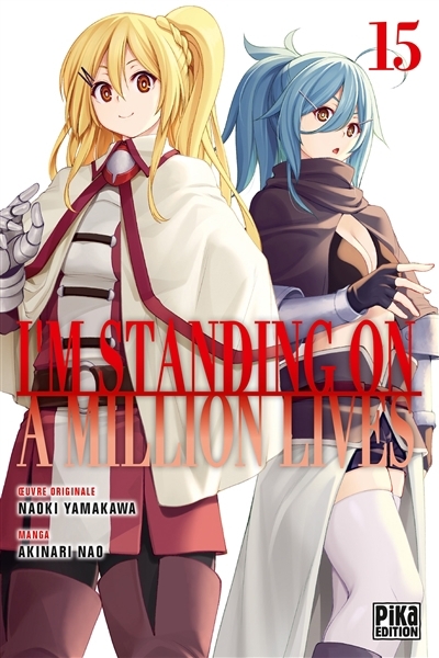 I'm standing on a million lives T.15 | Yamakawa, Naoki (Auteur) | Nao, Akinari (Illustrateur)