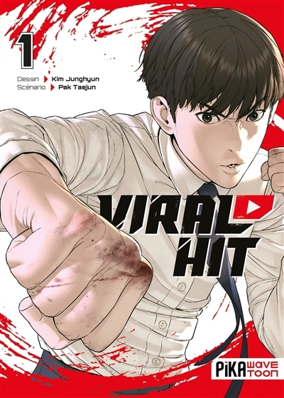 Viral hit T.01 | Taejun, Pak (Auteur) | Junghyun, Kim (Illustrateur)