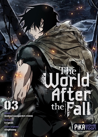 The world after the fall T.03 | S-Cynan (Auteur)