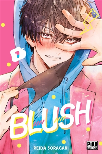 Blush T.01 | Soragaki, Reida (Auteur)