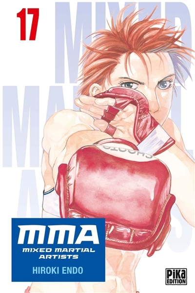 MMA : mixed martial artists T.17 | Endo, Hiroki (Auteur)