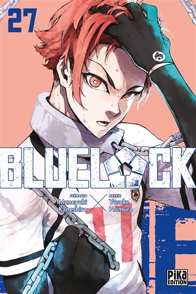 Blue lock T.27 | Kaneshiro, Muneyuki (Auteur) | Nomura, Yûsuke (Illustrateur)