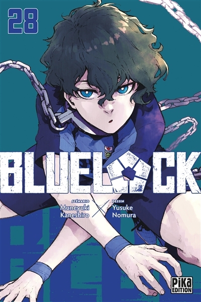 Blue lock T.28 | Kaneshiro, Muneyuki (Auteur) | Nomura, Yûsuke (Illustrateur)