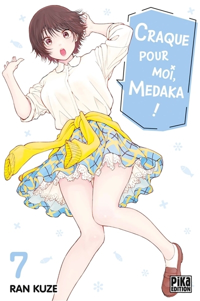 Craque pour moi, Medaka ! T.07 | Kuze, Ran (Auteur)