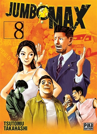 Jumbo Max T.08 | Takahashi, Tsutomu (Auteur)
