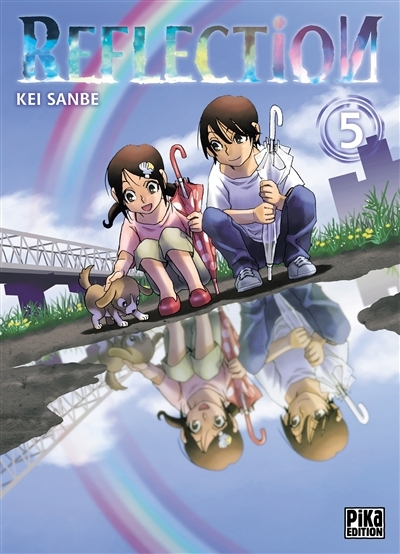 Reflection T.05 | Sanbe, Kei