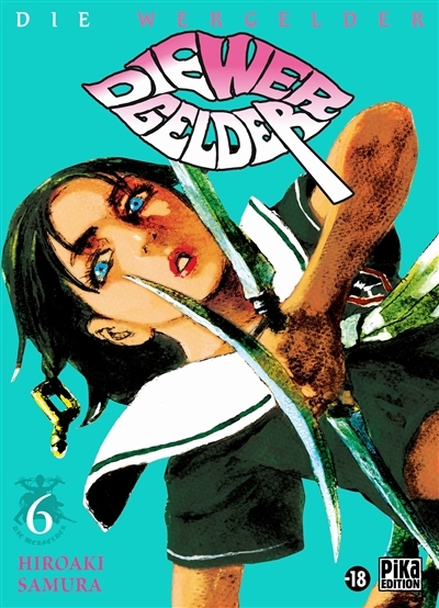 Die Wergelder T.06 | Samura, Hiroaki (Auteur)