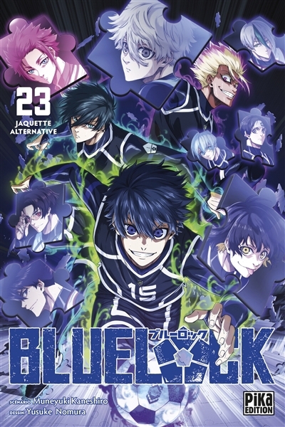 Blue lock T.23 | Kaneshiro, Muneyuki (Auteur) | Nomura, Yûsuke (Illustrateur)