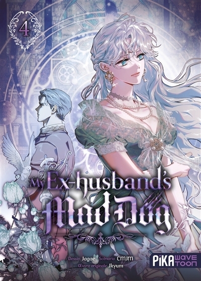 My ex-husband's mad dog, T.04 | Cmjm (Auteur) | Jagae (Illustrateur)