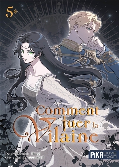 Comment tuer la vilaine T.05 | Haegi