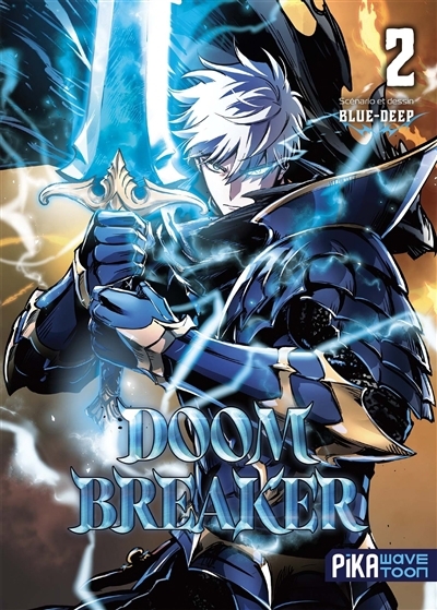 Doom breaker, T.02 | Blue-Deep (Auteur)