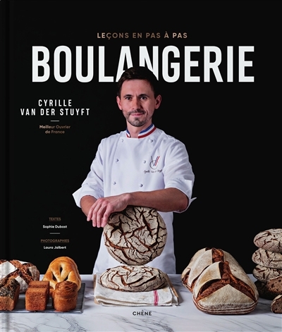 Boulangerie, leçons en pas à pas | Van der Stuyft, Cyrille (Auteur)