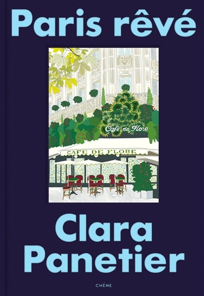 Paris rêvé | Panetier, Clara (Auteur)