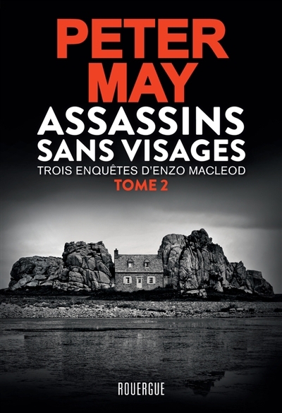 Assassins sans visages T.02 - Trois enquêtes d'Enzo MacLeod  | May, Peter 