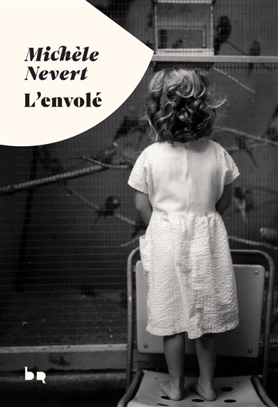 L'envolé | Nevert, Michèle (Auteur)