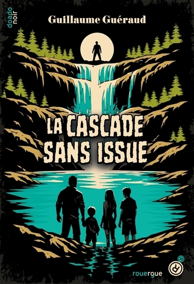 La cascade sans issue | Guéraud, Guillaume