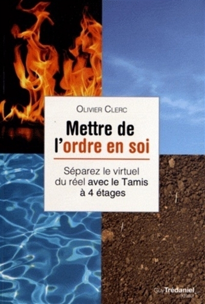 Mettre de l'ordre en soi | Clerc, Olivier